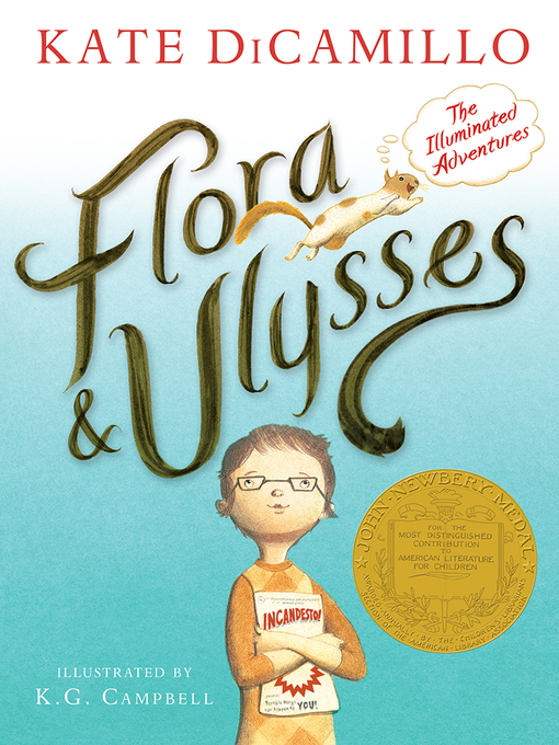 Title details for Flora & Ulysses by Kate DiCamillo - Wait list